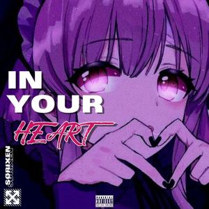 In Your Heart 2