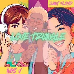 Love Triangle (feat. Saint Floyd)