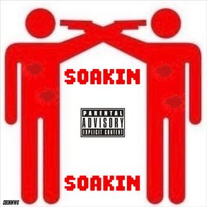 SOAKIN