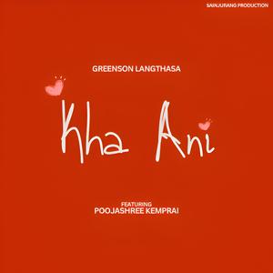 Kha Ani (Remastered)
