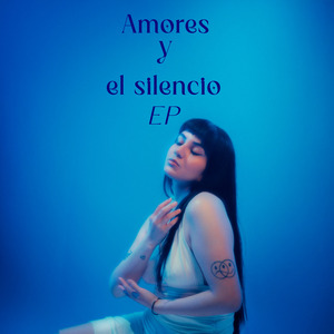 Amores y el Silencio
