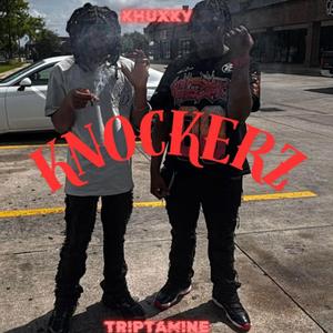 KNOCKERZ (feat. KHUXKY)