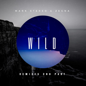 Wild (feat. Zegna) (Dj Grelu Remix)