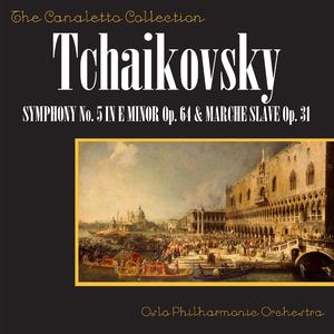 Symphony No. 5 In E-Minor, Op. 64 - Fourth Movement: Finale; Andante Maestoso; Allegro Vivace