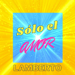 Sólo el Amor
