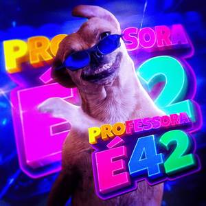 PROFESSORA É 42