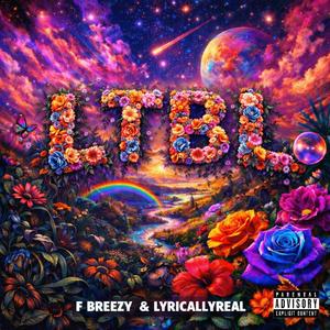 LTBL (feat. Lyrically Real)