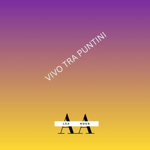 Vivo Tra Puntini