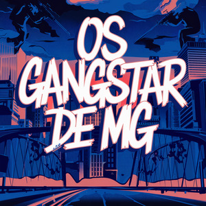 OS GANSTER DE MG - remix please bith