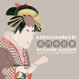 Angherr Shisspa (Live at Club Goodman)