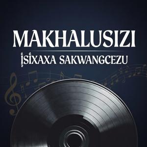 Isixaxa SakwaNgcezu