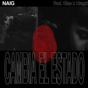 cambia el estado (feat. 1thheo & Dragzi)