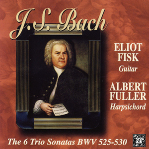 Trio Sonata In G Major, BWV 530: I. Vivace (arr. for guitar and harpsichord by Eliot Fisk & Albert Fuller)