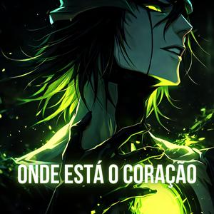 Onde Está O Coração (Bleach)