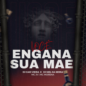 Você Engana Sua Mãe