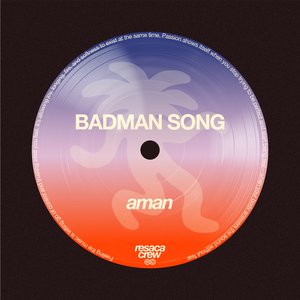 Badman Song (Radio Edit)