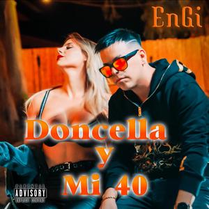 Doncella y Mi 40