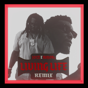 Living Life (feat. Majornine)