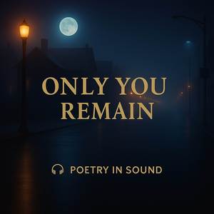 Only You Remain