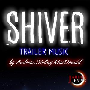 Shiver Trailer Music