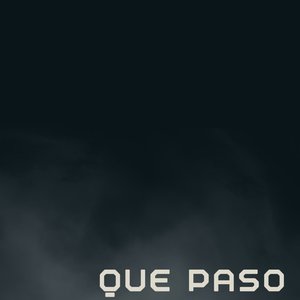 Que Paso
