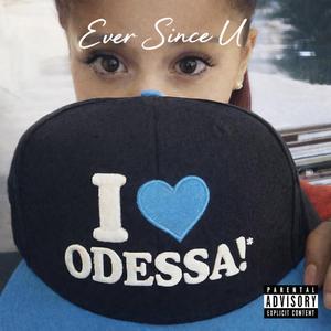 Ever Since U (feat. Mar Mar & Ax)