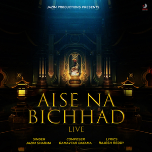 Aise Na Bichhad (Live)