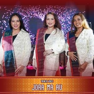 Jora Ma Au