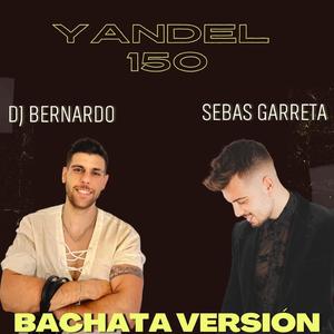 Yandel 150 (Bachata Version)