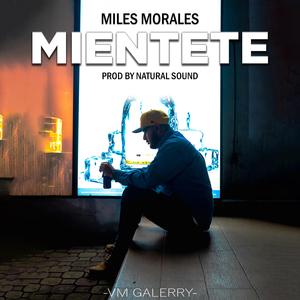 MIENTETE (feat. Natural Sound)