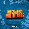 dj nicolas beats - Invocação dos Multiversos