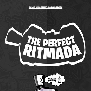 The Perfect Ritmada