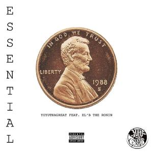 Essential (feat. El’b the Ronin)
