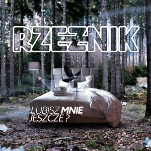 Lubisz mnie jeszcze?