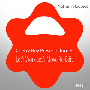 Let's Work Let's Move (Premium Cherry Boy Dub)