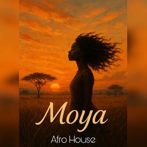 MOYA (Afro House)
