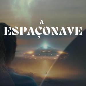 A Espaçonave