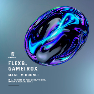 Make 'M Bounce (Flux Zone Remix)