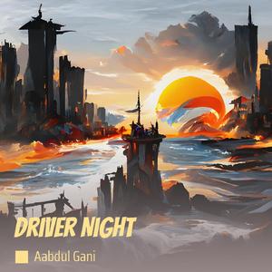 Driver Night