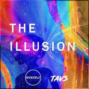 The Illusion (feat. Tavs)