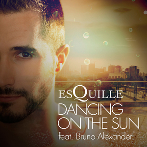 Dancing On The Sun (feat. Bruno Alexander) (Radio )