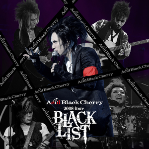 scar (Acid Black Cherry 2008 tour “BLACK LIST” LIVE)
