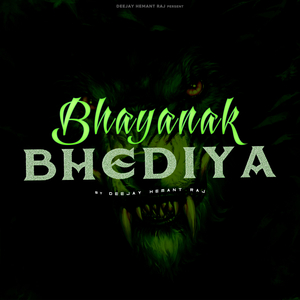 Bhayanak Bhediya