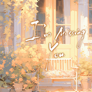 i'm missing you