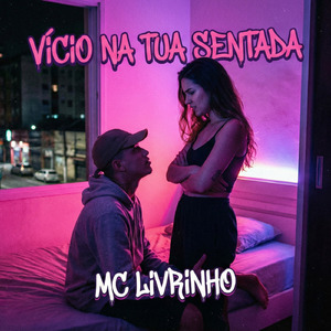 vicio na tua sentada (Remix)