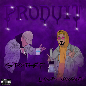 Produit (feat. StotheT)