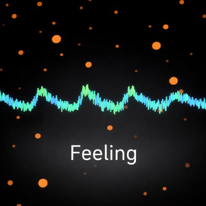 Feeling
