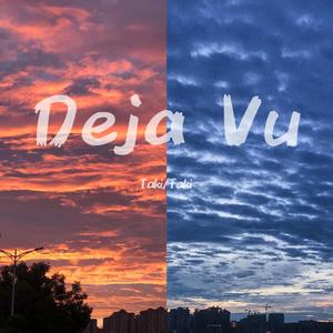 Deja Vu