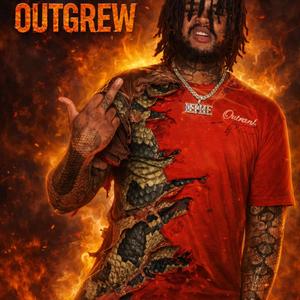 OUTGREW