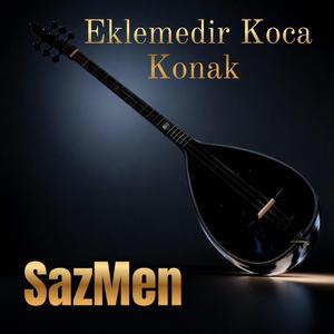 Eklemedir Koca Konak